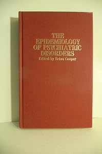 The Epidemiology of Psychiatric Disorders by Professor Brian Cooper
