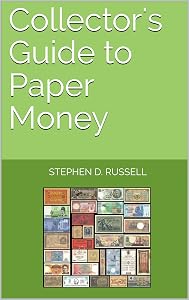 Collector's Guide to Paper Money by Stephen D. Russell