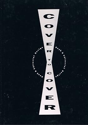 Cover to Cover: Book & Editorial Design