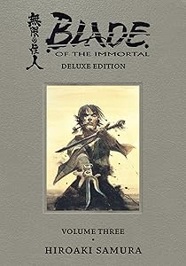 Blade of the Immortal Deluxe Volume 3 by Hiroaki Samura