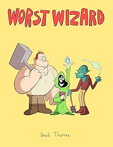 Worst Wizard by David S Thomas