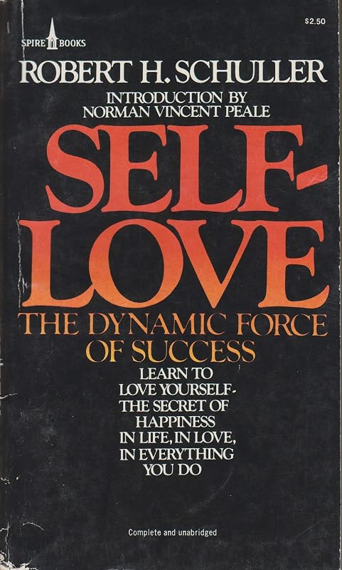 SELF LOVE by ROBERT H. SCHULLER