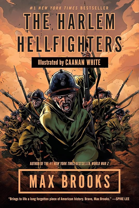 The Harlem Hellfighters by Max Brooks
