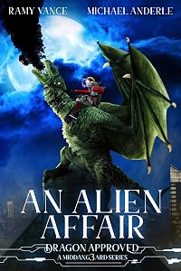 An Alien Affair: A Middang3ard Series (Dragon Approved Book 9) by Ramy Vance