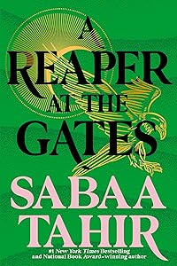 A Reaper at the Gates (An Ember in the Ashes Book 3) by Sabaa Tahir