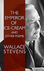 The Emperor of Ice-Cream and Other Poems