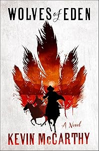 Wolves of Eden: A Novel