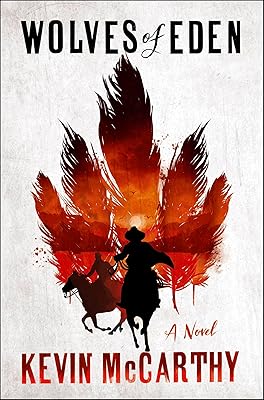 Wolves of Eden: A Novel