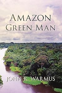 Amazon Green Man by John R Warmus