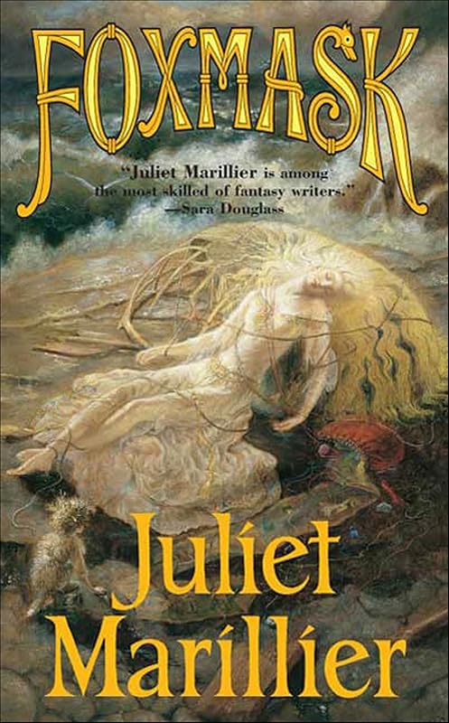 Foxmask (Children of the Light Isles Book 2) by Juliet Marillier