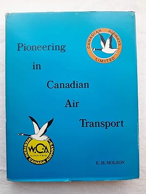 Pioneering in Canadian air transport