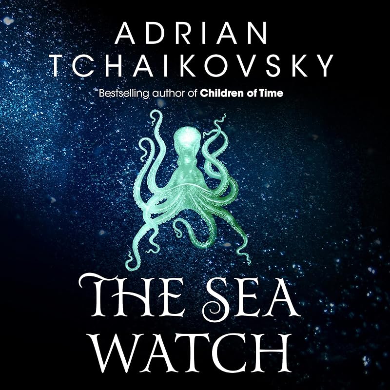 The Sea Watch: Shadows of the Apt by Adrian Tchaikovsky