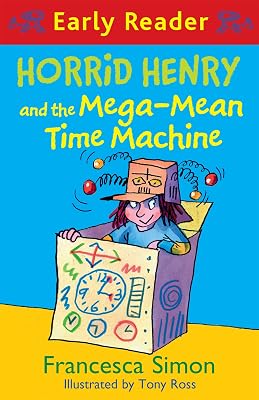 Horrid Henry & Mega Mean Time Machine