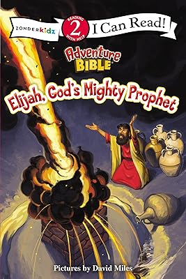 Elijah, God's Mighty Prophet: Level 2 (I Can Read! / Adventure Bible)