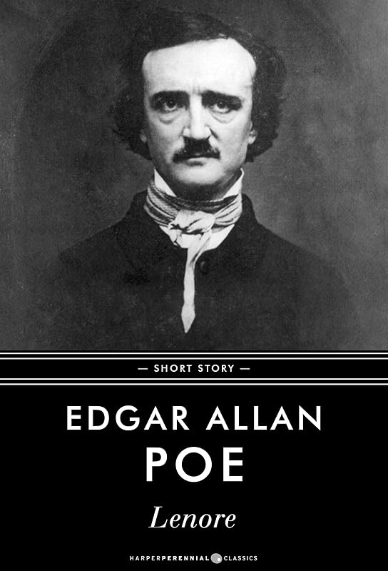 Lenore: Poem by Edgar Allan Poe