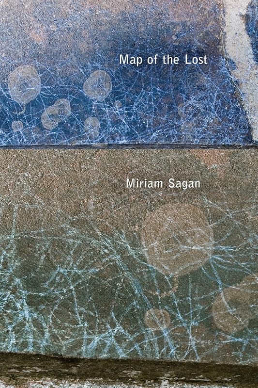 Map of the Lost (Mary Burritt Christiansen Poetry) by Miriam Sagan