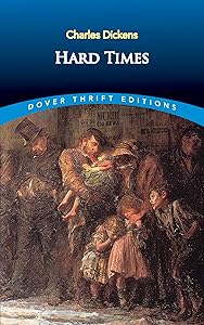Hard Times (Dover Thrift Editions: Classic Novels)