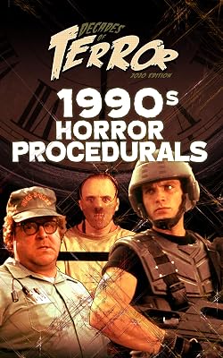 Decades of Terror 2020: 1990s Horror Procedurals (Decades of Terror 2020: Horror Procedurals (Color) Book 2)