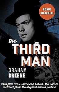 The Third Man: Enhanced Edition with Film Clips, Script and Archive Material from the Motion Picture