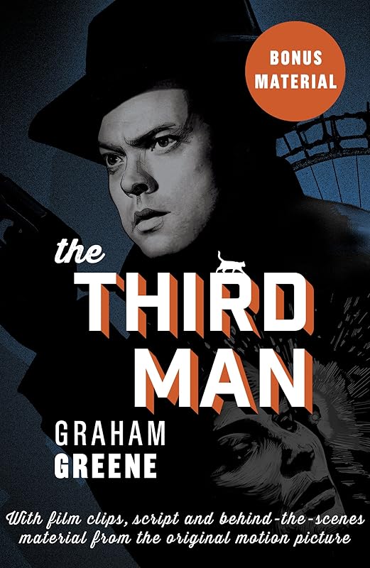 The Third Man: Enhanced Edition with Film Clips, Script and Archive Material from the Motion Picture by Graham Greene