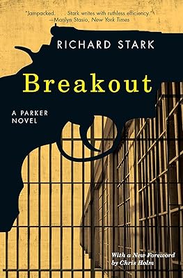 Breakout: A Parker Novel (The Parker Novels)