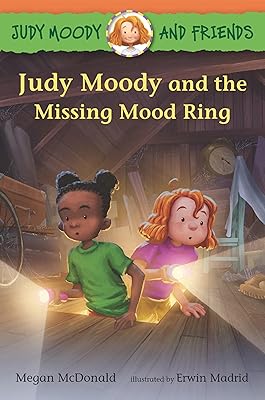 Judy Moody and Friends: Judy Moody and the Missing Mood Ring