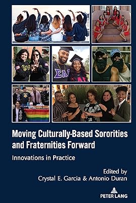 Moving Culturally-Based Sororities and Fraternities Forward