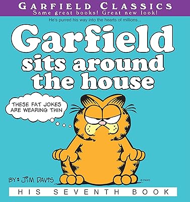 Garfield Sits Around the House: His 7th Book (Garfield Series)