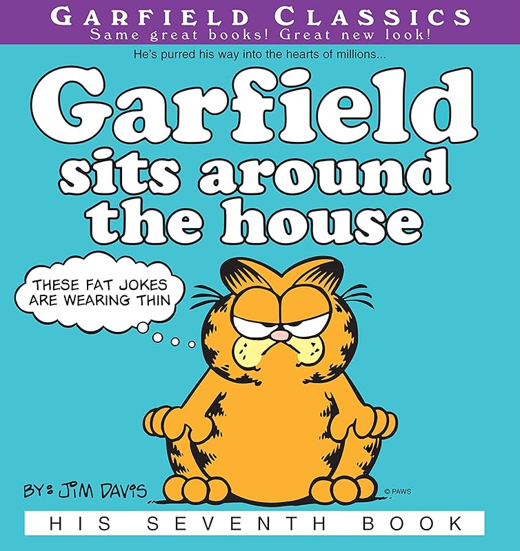 Garfield Sits Around the House: His 7th Book (Garfield Series) by Jim Davis