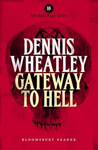 Gateway to Hell (Duke De Richleau Book 10)