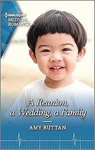 A Reunion, a Wedding, a Family (Harlequin Medical Romance Book 1139)