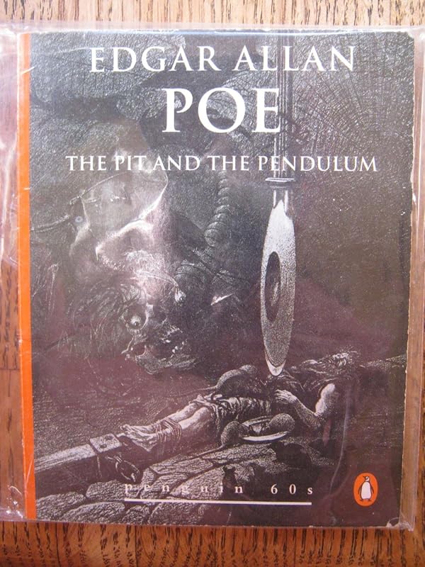 The Pit and the Pendulum and Other Stories by Edgar Allan Poe