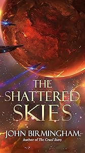 The Shattered Skies (The Cruel Stars Trilogy Book 2)