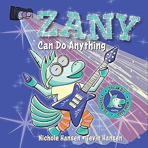 Zany Can Do Anything by Nichole Hansen