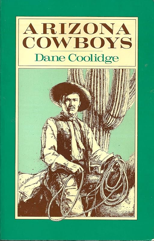 Arizona Cowboys by Dane Coolidge