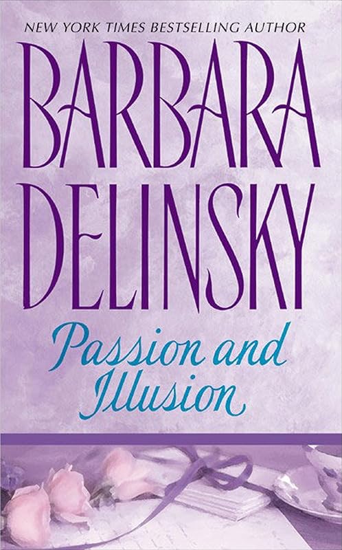 Passion and Illusion by Barbara Delinsky