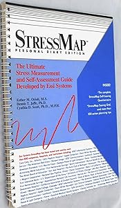 Stressmap: The Ultimate Stress Measurement and Self-Assessment Guide Developed by Essi Systems : Personal Diary Edition by Esther M. Orioli