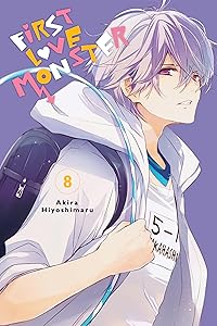 First Love Monster, Vol. 8 by Akira Hiyoshimaru