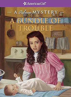 A Bundle of Trouble: A Rebecca Mystery (American Girl)
