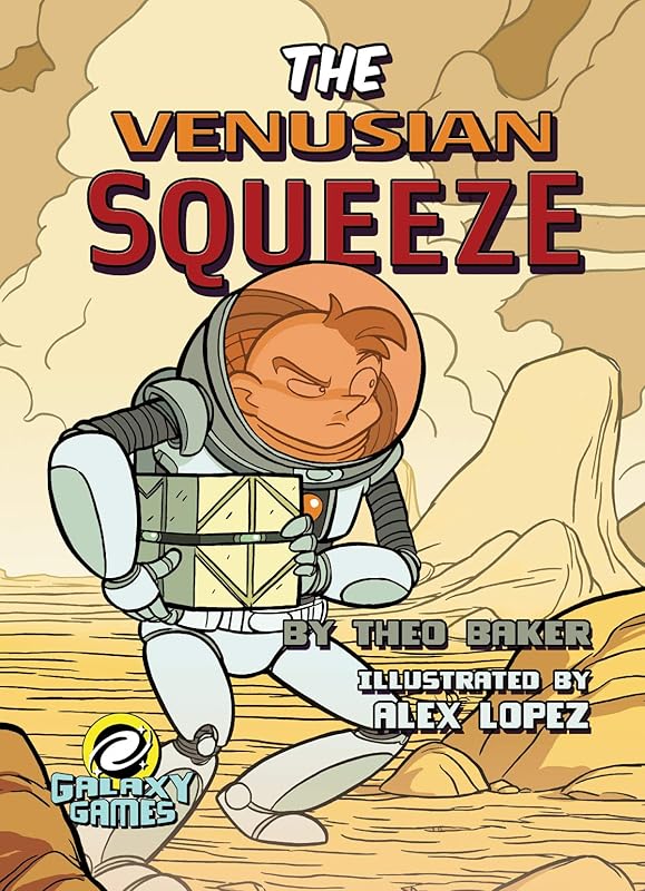 Venusian Squeeze (Galaxy Games) by Theo Baker