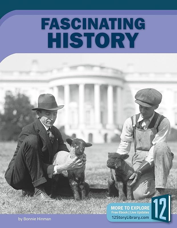 Fascinating History (Unbelievable) by Bonnie Hinman