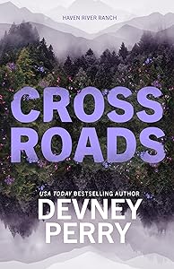 Crossroads (Haven River Ranch, #1)