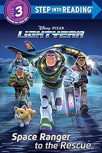 Space Ranger to the Rescue (Disney/Pixar Lightyear) (Step into Reading)
