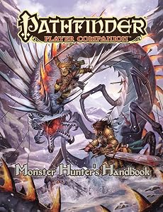 Pathfinder Player Companion: Monster Hunter's Handbook by Paizo Staff