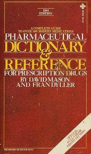 Pharmaceutical dictionary & reference for prescription drugs