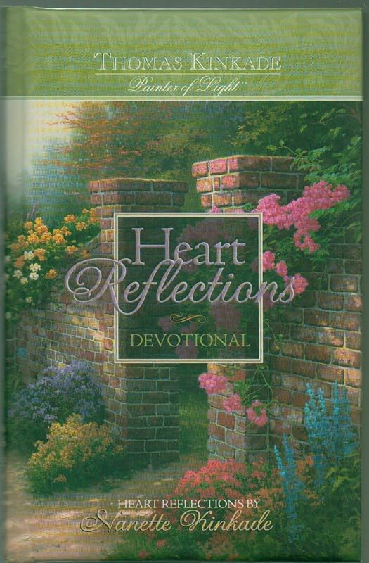 Heart Reflections Devotional by Thomas Kinkade