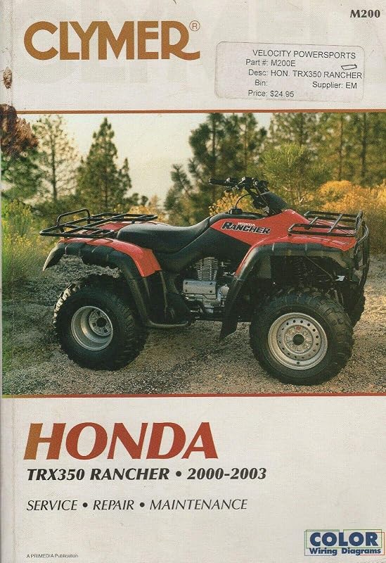 Honda Trx350 Rancher 2000-2003 (Atv) by Clymer Publications