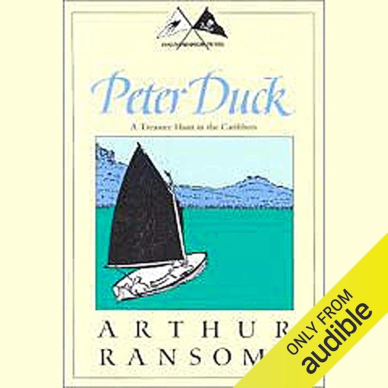 Peter Duck: A Treasure Hunt in the Caribbees (Swallows and Amazons Series) by Arthur Ransome