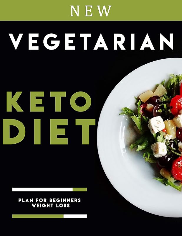 vegetarian keto diet plan for beginners weight loss: Weekly ketogenic Recipes, Improve health, wellness, physical fitness and longevity Fat loss by Mary Thornton Printing