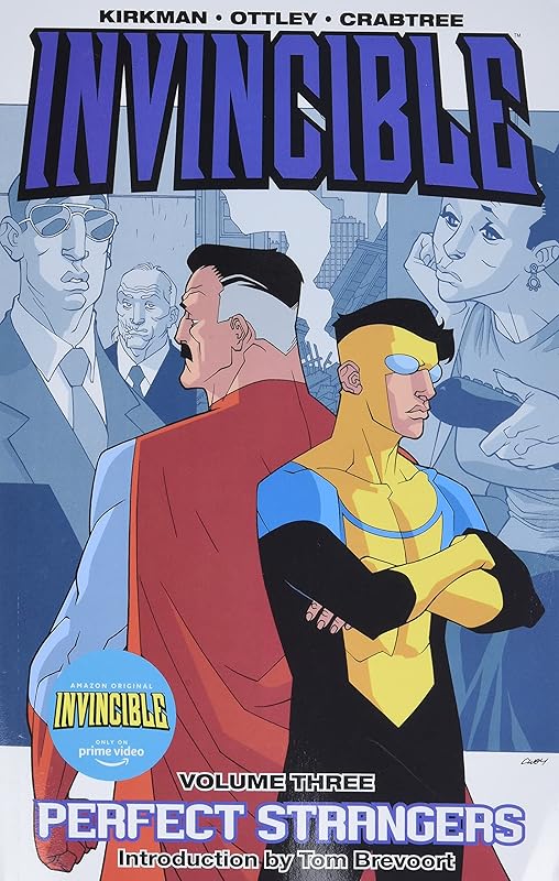 Invincible Volume 3: Perfect Strangers (Invincible, 3) by Robert Kirkman